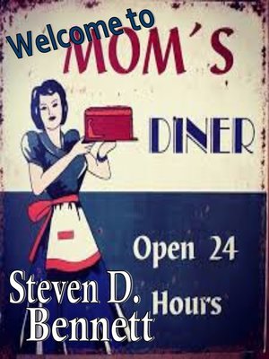 cover image of Welcome to Mom's Diner